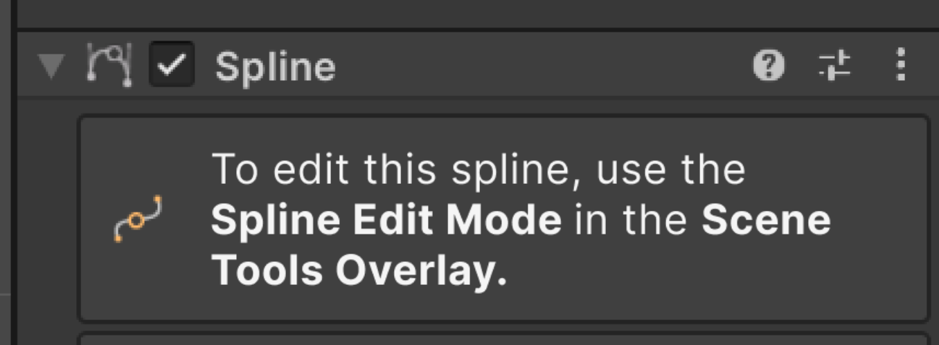 To edit this spline, use the Spline Edit Mode in the Scene Tools Overlay.